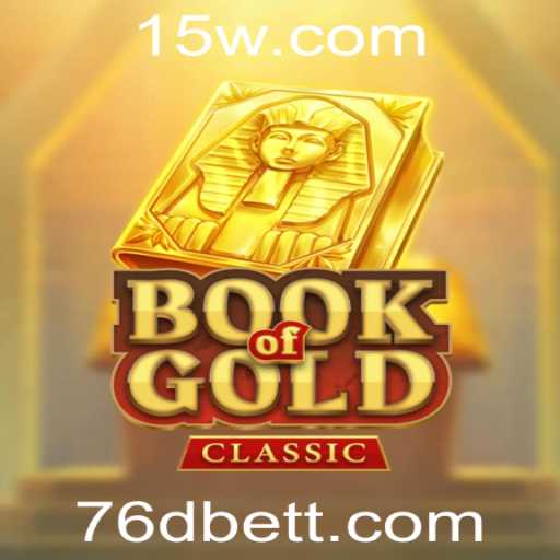 Explorando o Fascinante Mundo de BookOfGoldClassic no Universo dos Jogos Online